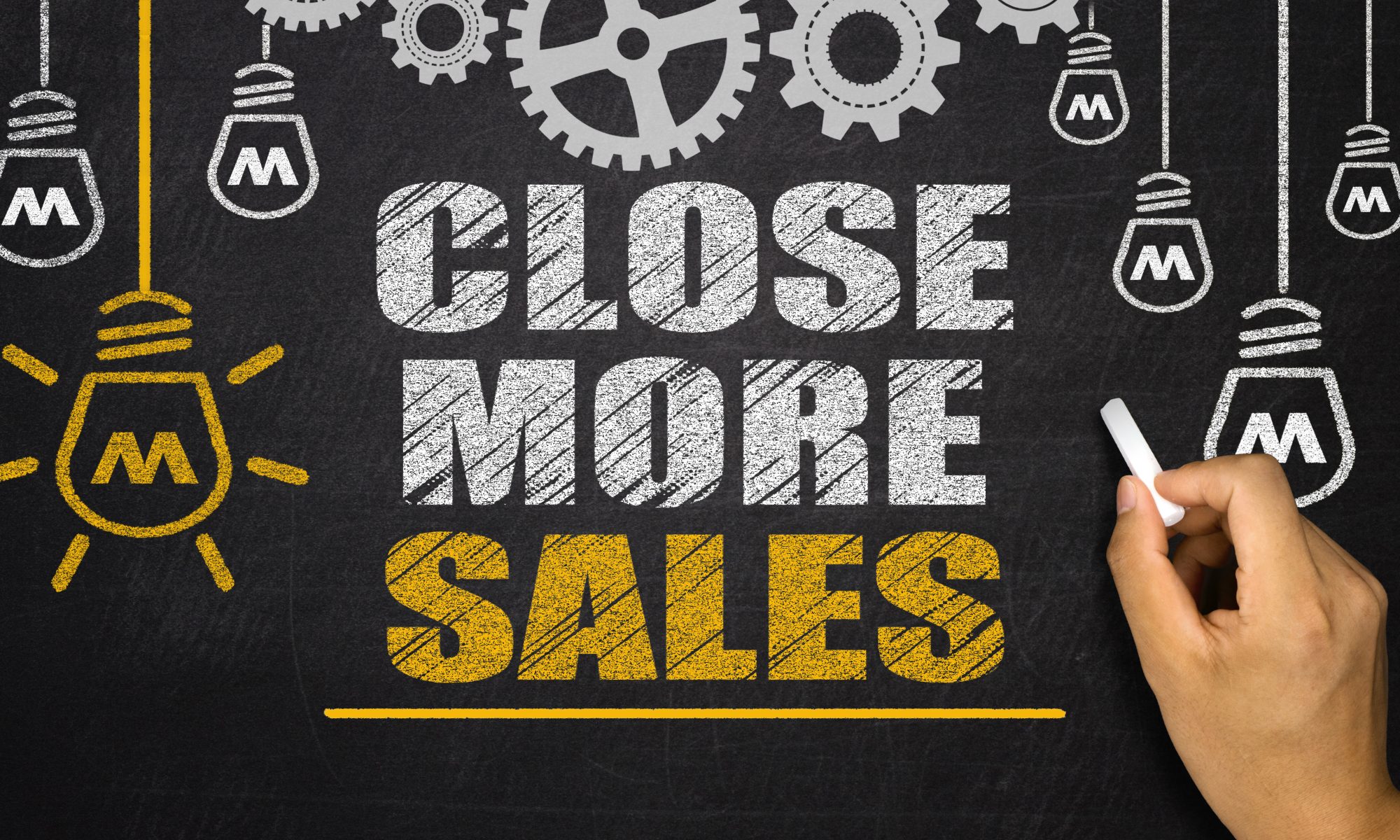 "Close More Sales" is written in chalkboard effect.